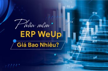 Giá phần mềm WeUp ERP